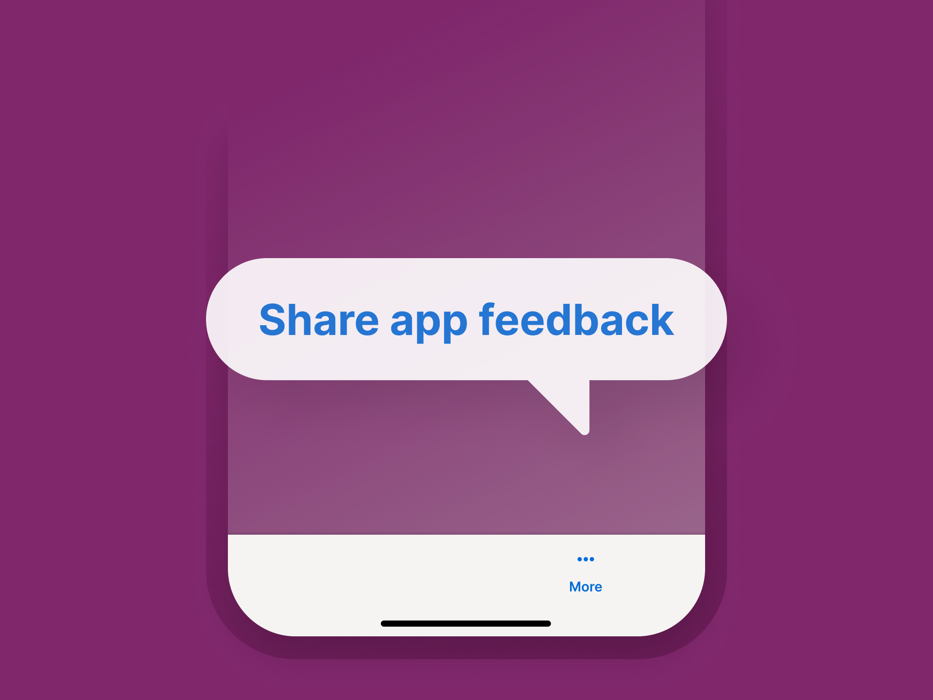 A graphic depicting a smartphone app with a feature to share app feedback.